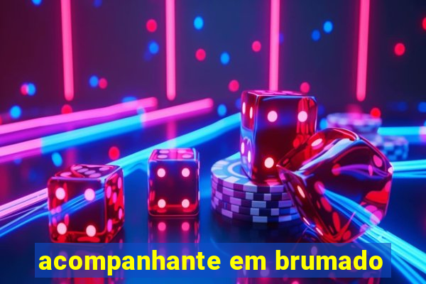 acompanhante em brumado